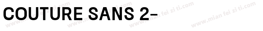 Couture Sans 2字体转换